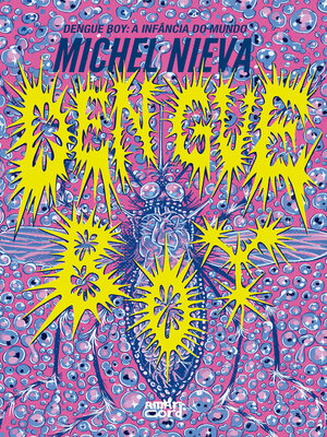 cover image of Dengue boy